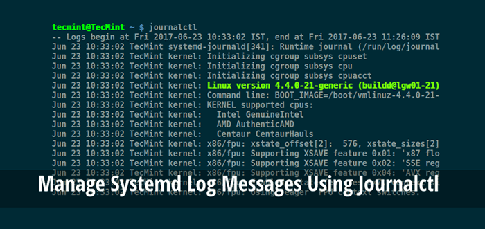 Urus Mesej Log di bawah Systemd menggunakan JournalCtl [Panduan Komprehensif]